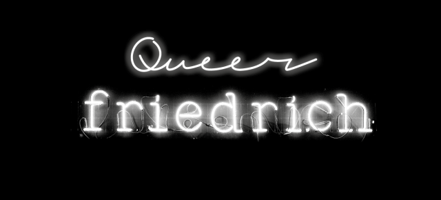 Queer Friedrich mit Yana Heinstein u.a. Do 28.09.2017 | 19.00-02.00 Uhr | Friedrich HD Queer Friedrich mit Yana Heinstein u.a. Do 28.09.2017 | 19.00-02.00 Uhr | Friedrich HD