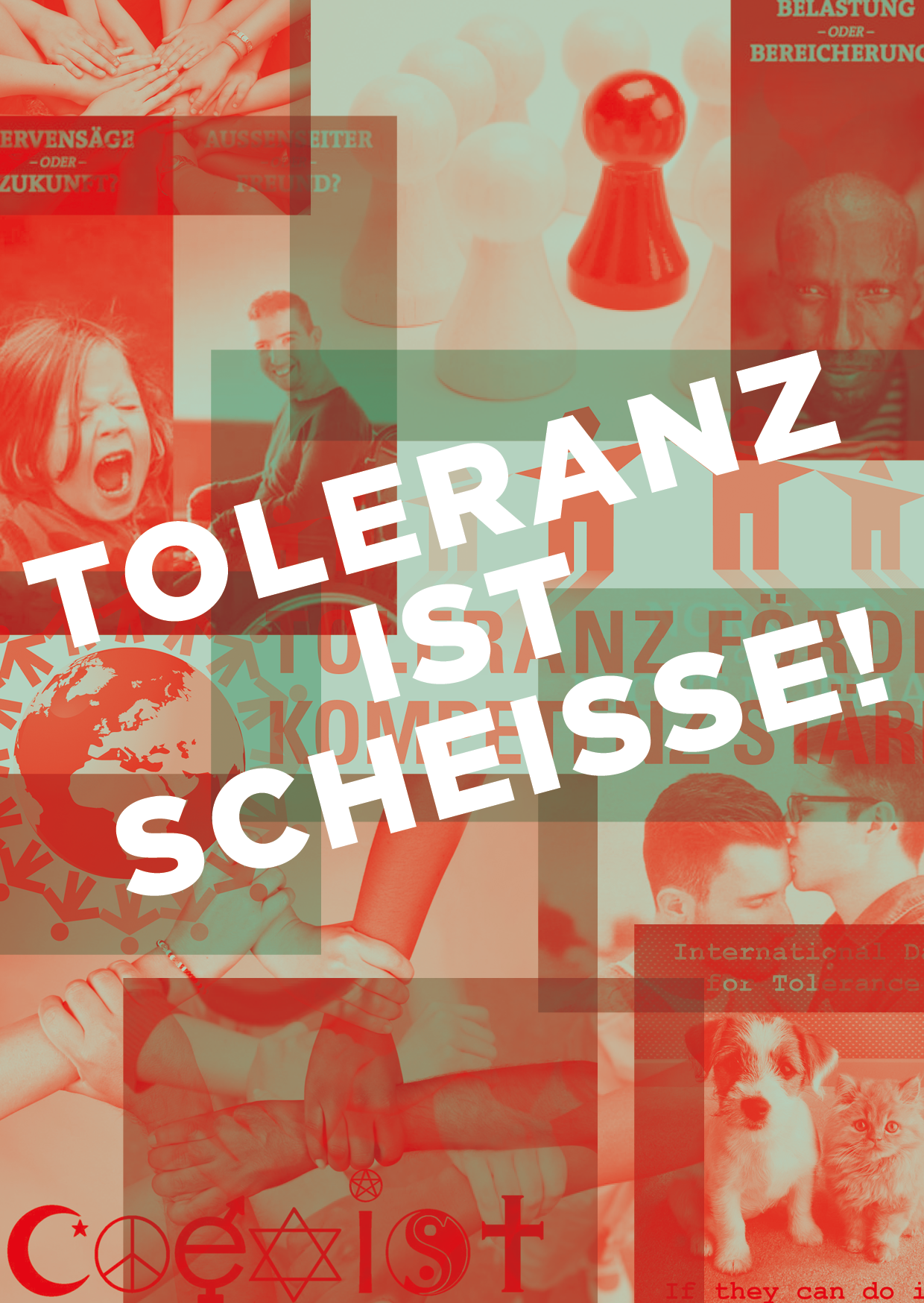 Toleranz_ist_scheiße(1)