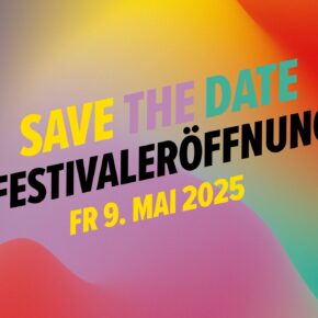 EröffnungsempfangSave The Date!Fr 09.05.25 | 19:30 Uhr | Karlstorbahnhof